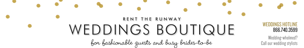 WEDDINGS BOUTIQUE: For fashionable guests and busy brides-to-be