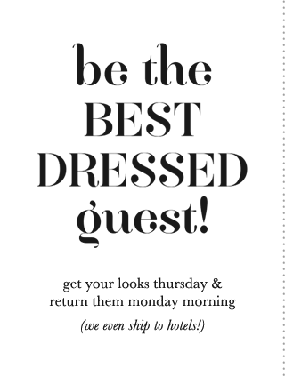 Be the Best Dressed Guest